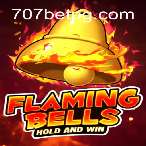 Tudo o Que Você Precisa Saber Sobre o Jogo FlamingBells e Sua Relação com 707bet